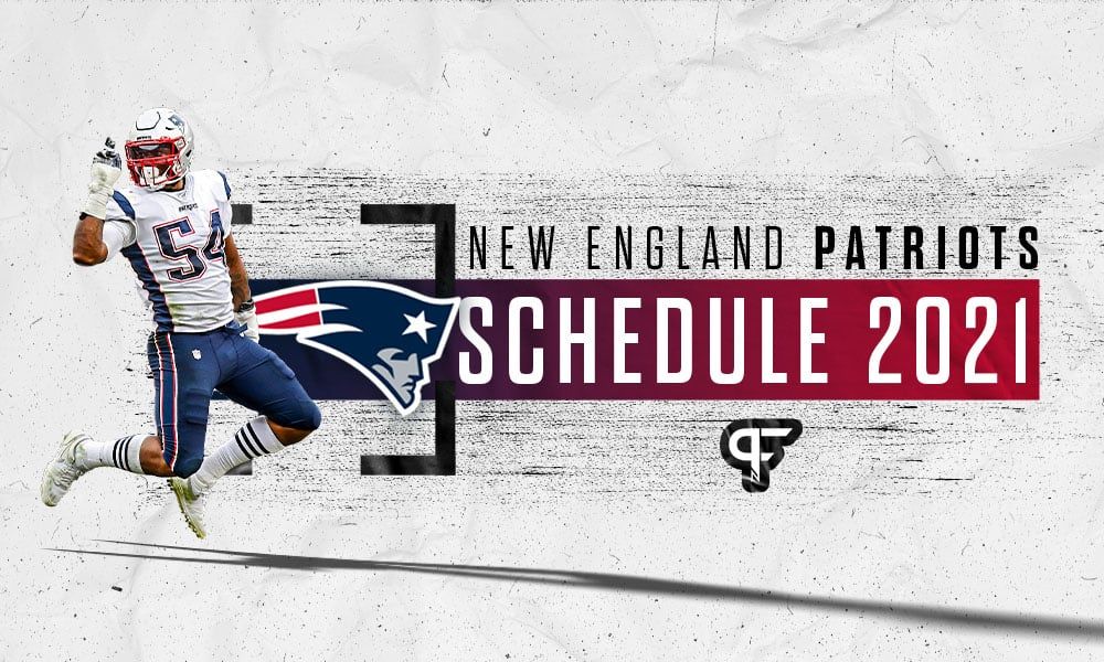 New England Patriots Schedule 2021