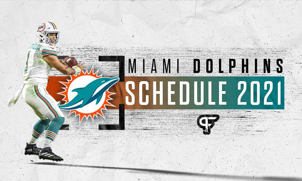 Miami Dolphins schedule 2021