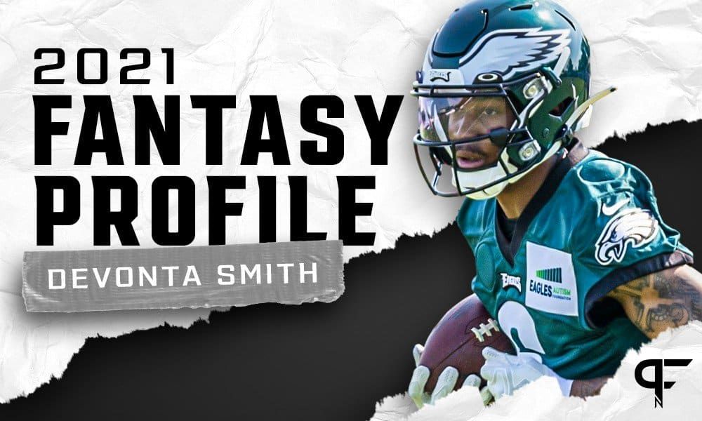 DeVonta Smith's fantasy outlook and projection for 2021