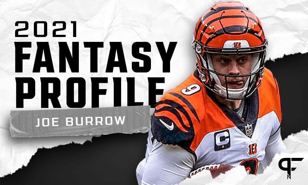 Joe Burrow's fantasy outlook and projection for 2021