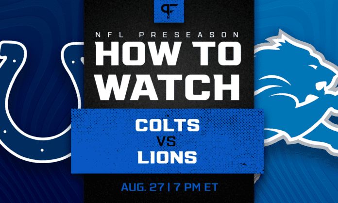 Colts vs. Lions: How to watch, start time, odds, live streams, TV channel