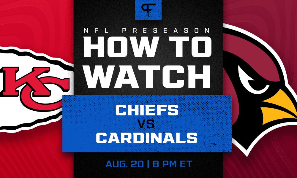 Chiefs vs. Cardinals: How to watch, start time, odds, live streams, TV channel