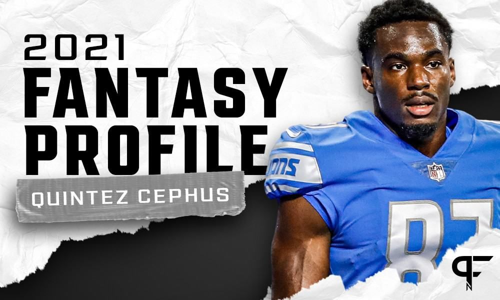 Quintez Cephus' fantasy outlook and projection for 2021