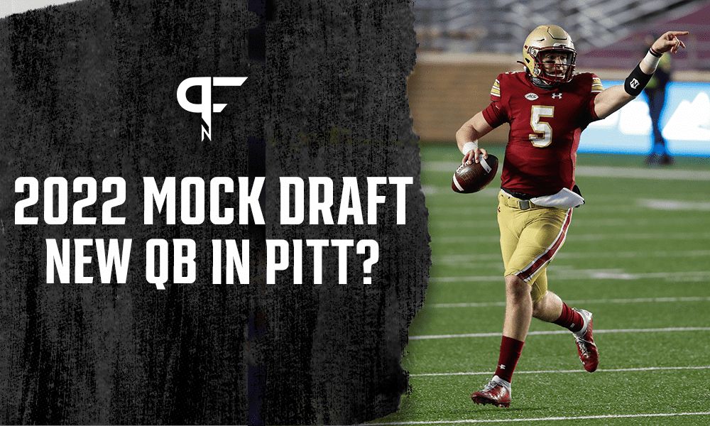 2022 NFL Mock Draft: Steelers find Big Ben's replacement at Boston College