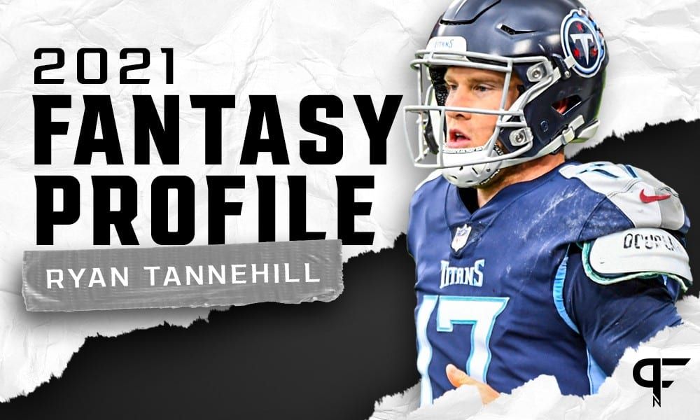 Ryan Tannehill's fantasy outlook and projection for 2021