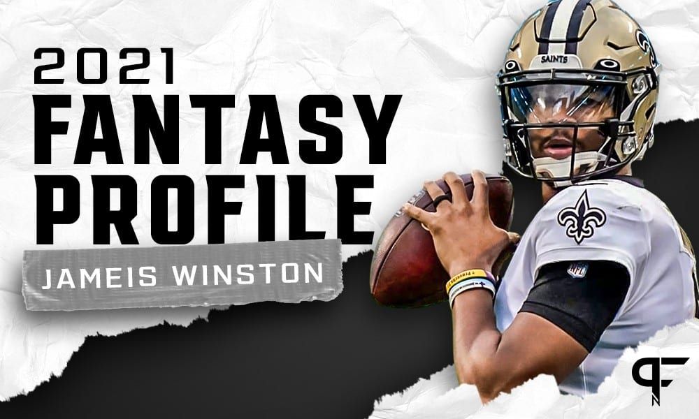 Jameis Winston's Fantasy Outlook and Projection for 2021