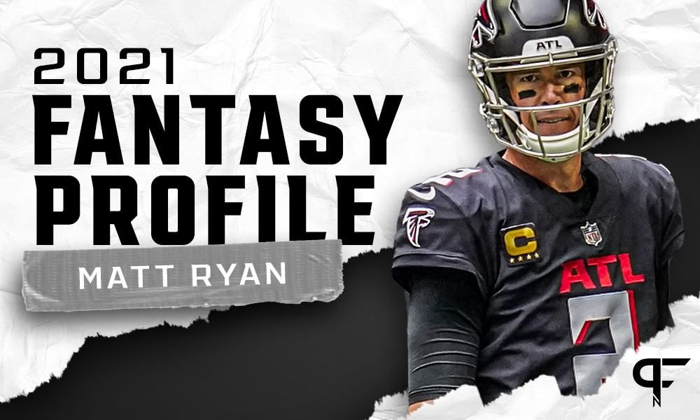 Matt Ryan's Fantasy Outlook and Projection for 2021