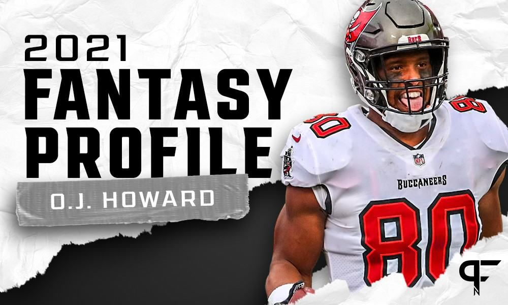 O.J. Howard's Fantasy Outlook and Projection for 2021