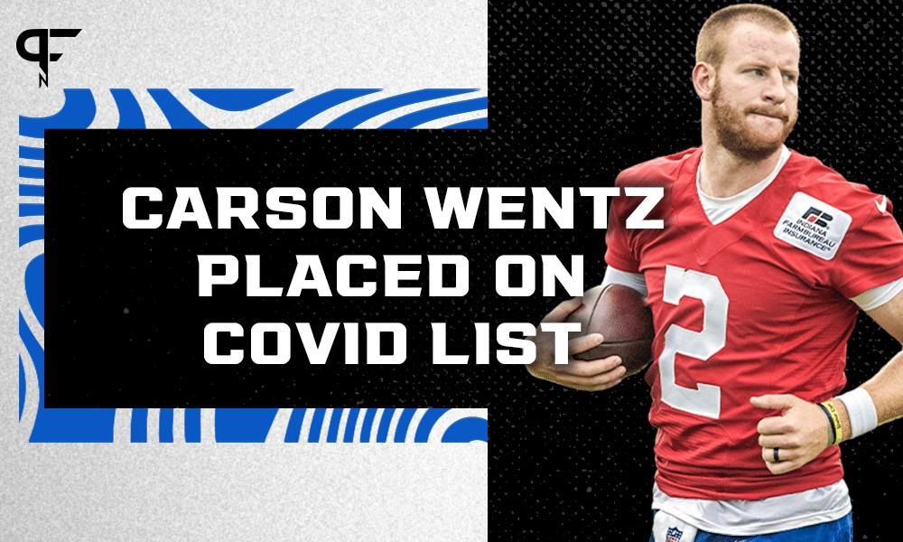 Colts' QB room a mess after Carson Wentz, two teammates placed on COVID-19 reserve list