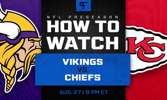 Vikings vs. Chiefs: How to watch, start time, odds, live streams, TV channel