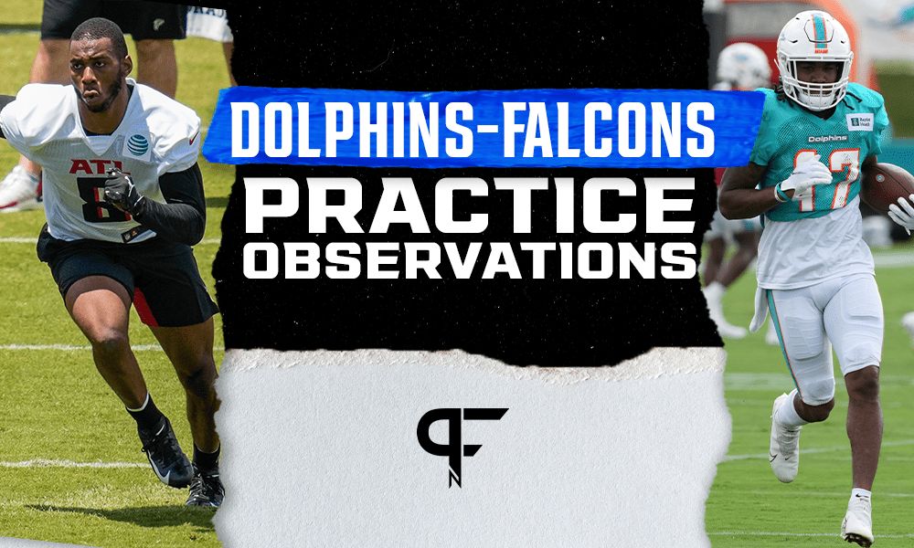 Falcons-Dolphins Camp: Pitts and Waddle debate begins, an Atlanta WR emerges, and more