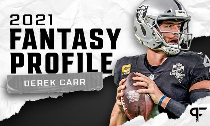 Derek Carr's fantasy outlook and projection for 2021