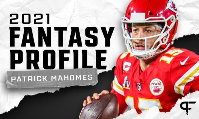 Patrick Mahomes' fantasy outlook and projection for 2021