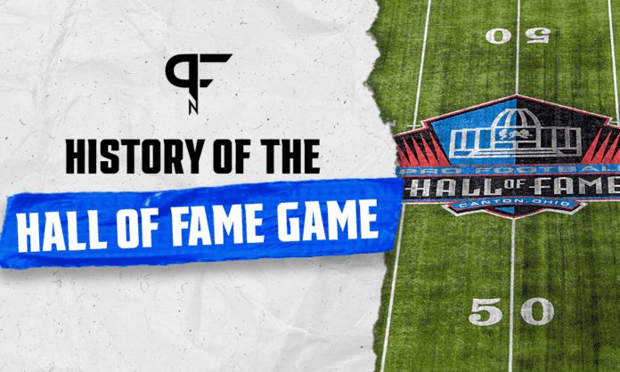 Pro Football Hall of Fame Game History: How it started, game results and information