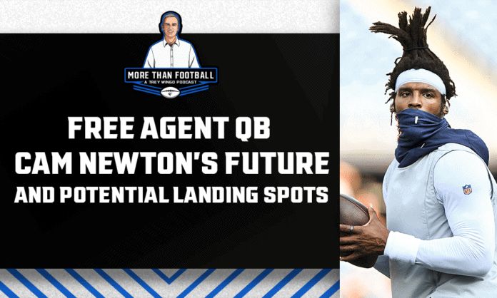 Free agent QB Cam Newton's future and potential landing spots