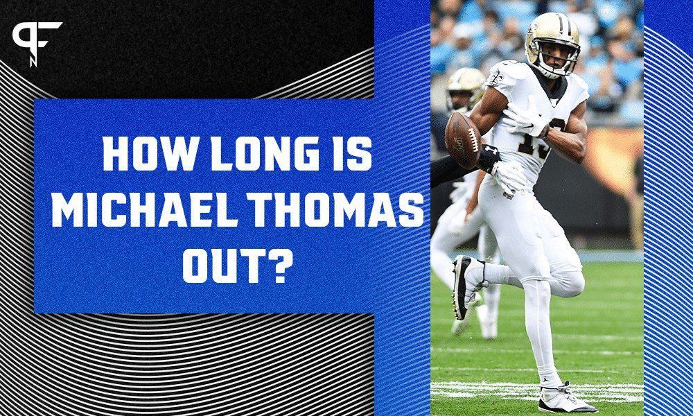 How long is Michael Thomas out? Injury timeline, return date, updates on Saints wide receiver