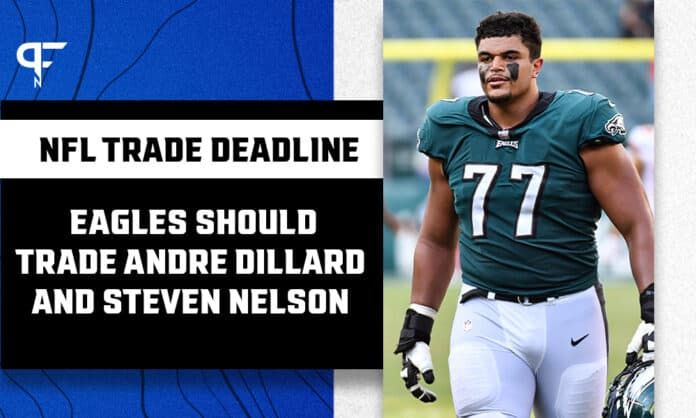 The Eagles should trade Andre Dillard and Steven Nelson before the NFL trade deadline