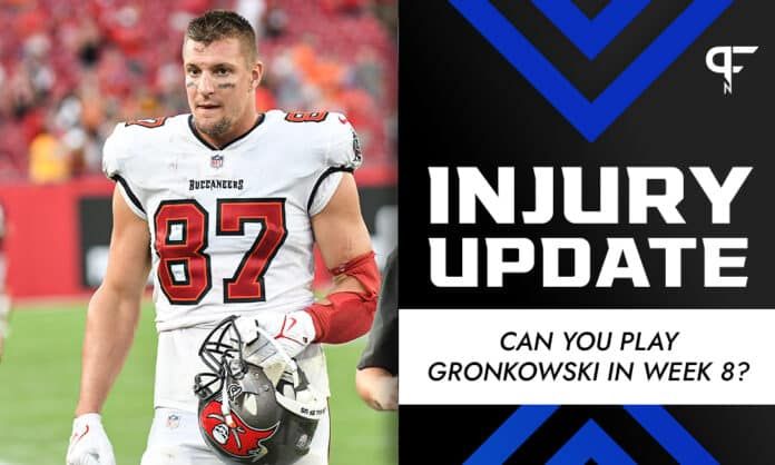 Rob Gronkowski Injury Update: Can you play him in Week 8?