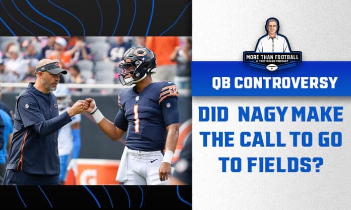 Bears' QB Controversy: Did Matt Nagy make the call to go to Justin Fields?