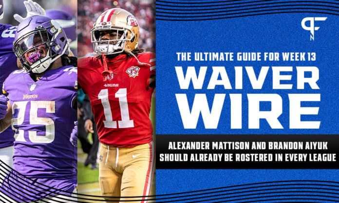 Fantasy Waiver Wire Week 13: Alexander Mattison and Brandon Aiyuk should already be rostered in every league