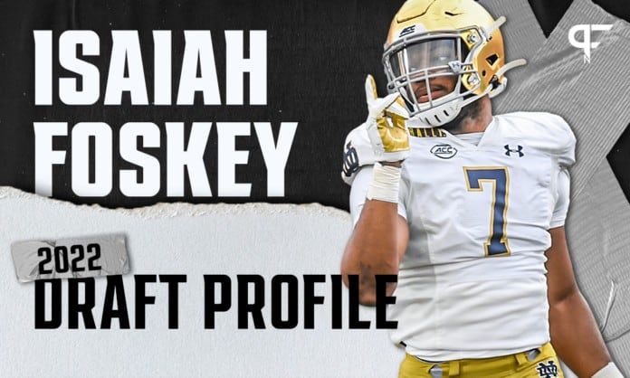 Isaiah Foskey, Notre Dame DE | NFL Draft Scouting Report