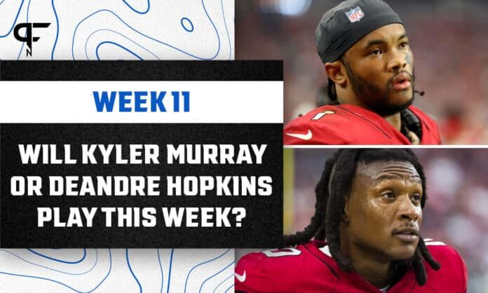 Are Kyler Murray or DeAndre Hopkins playing in Week 11 against the Seahawks?