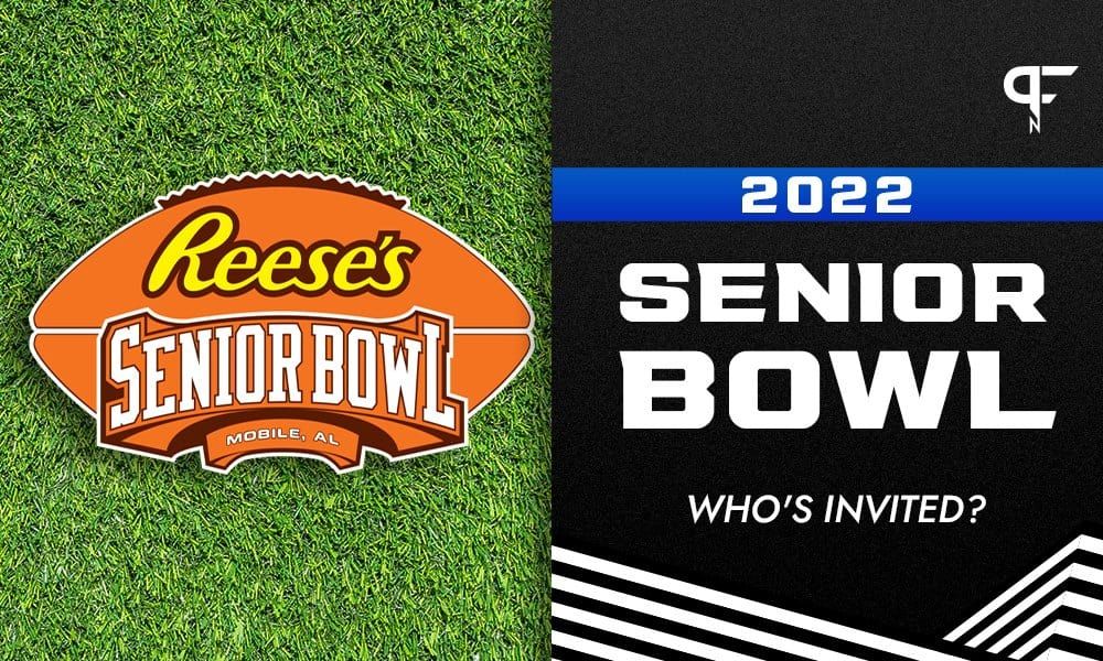 Senior Bowl Invites 2022: Who's accepted invitations for the Reese's Senior Bowl?