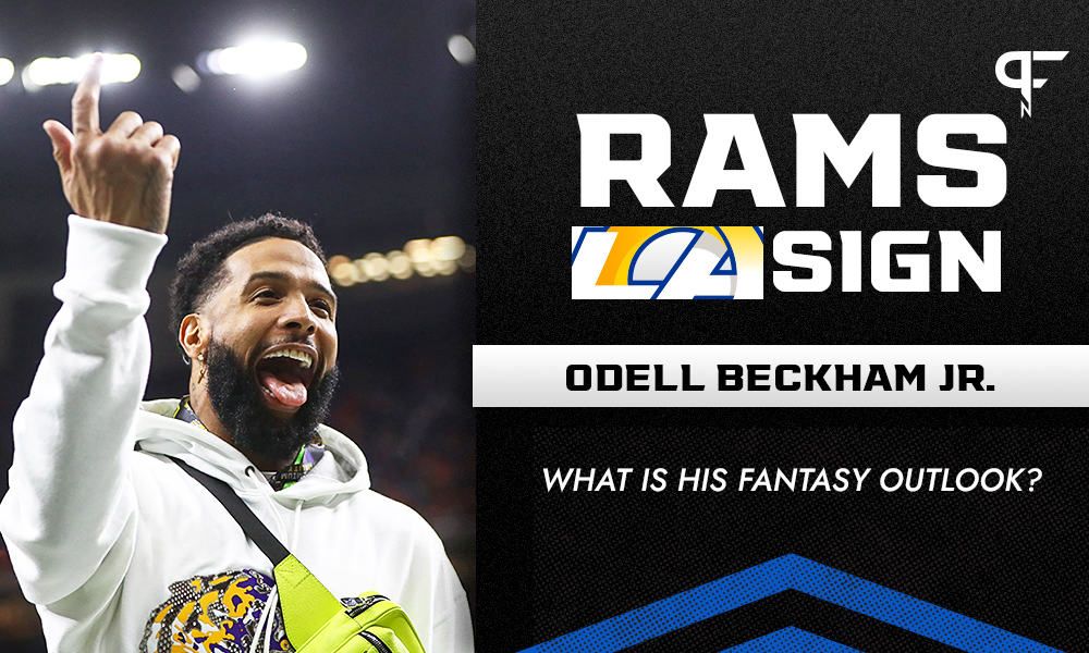 Odell Beckham Jr.'s fantasy value after signing with the Los Angeles Rams
