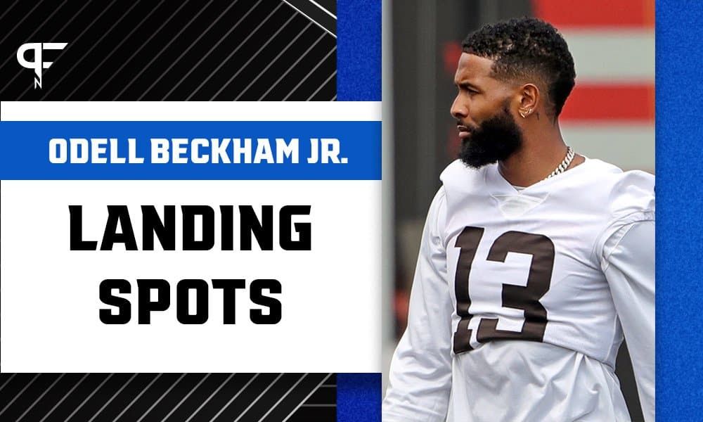 Odell Beckham Jr. Landing Spots: Saints, Patriots, Packers all present intriguing options