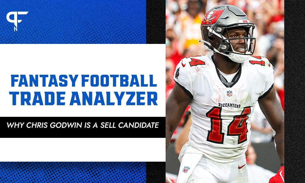 Fantasy Football Trade Analyzer: Why Chris Godwin is a sell candidate