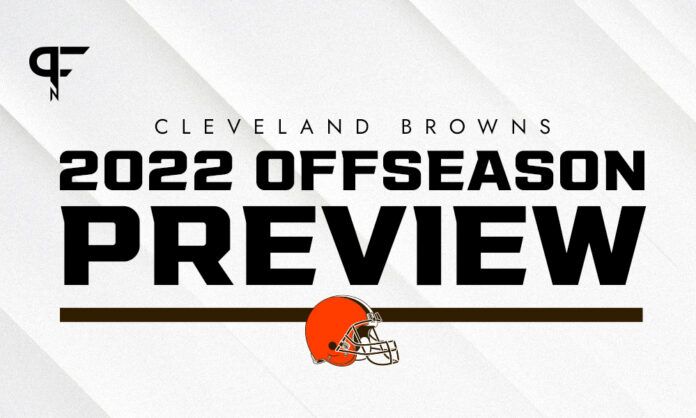 Cleveland Browns 2022 Offseason Preview: Pending free agents, team needs, draft picks, and more