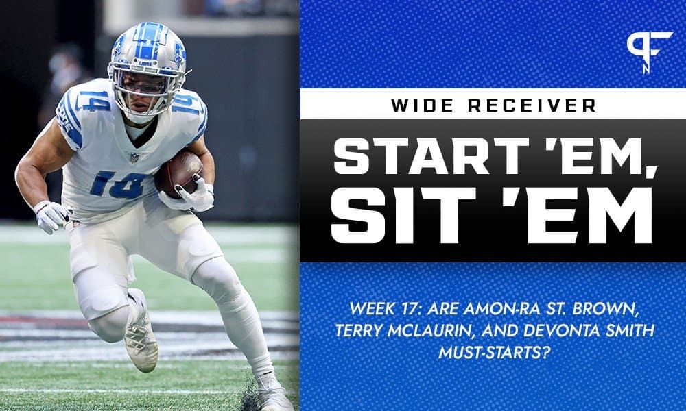 WR Start 'Em, Sit 'Em Week 17: Are Amon-Ra St. Brown, Terry McLaurin, and DeVonta Smith must-starts?