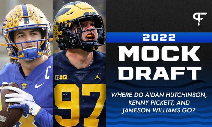 2022 NFL Mock Draft: Where do Aidan Hutchinson, Kenny Pickett, and Jameson Williams go?