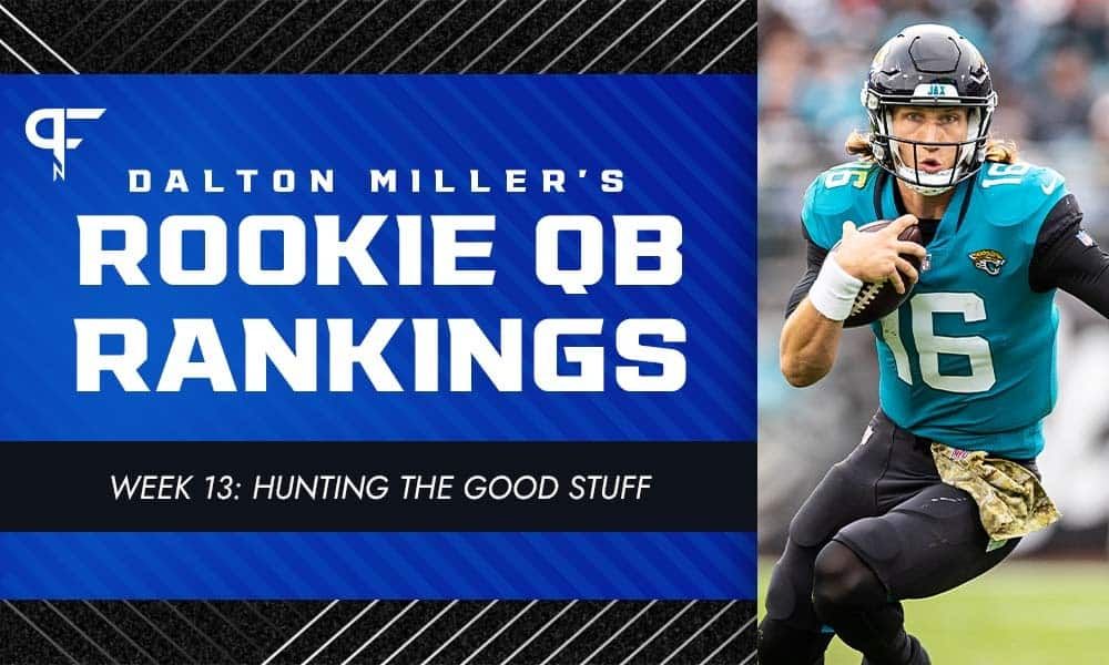 NFL QB Rookie Rankings Week 13: Hunting the good stuff