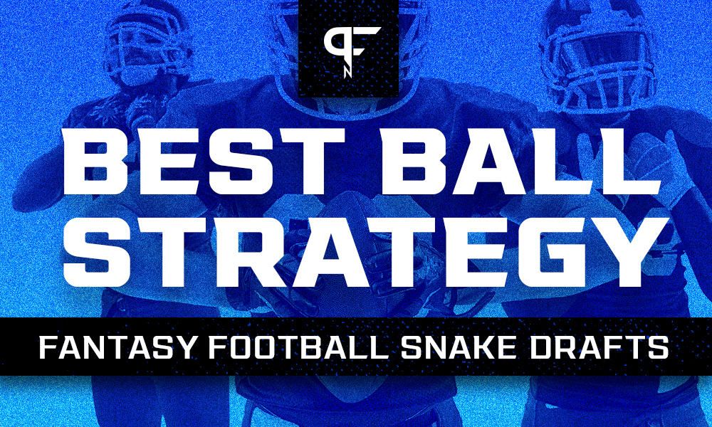 Fantasy Football Best Ball Strategy: How To Approach Snake Drafts