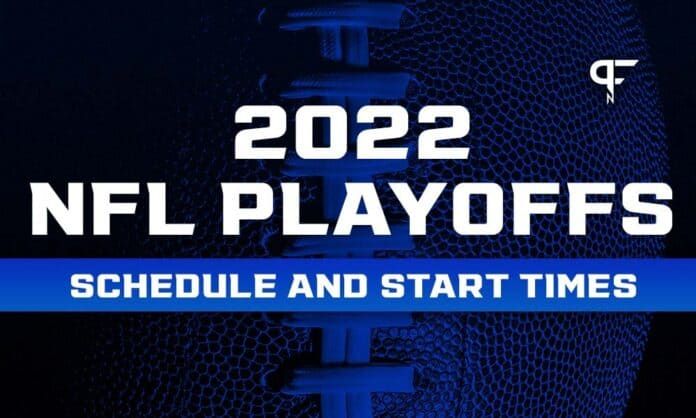 When do the 2022 NFL playoffs start? Updated schedule and start times