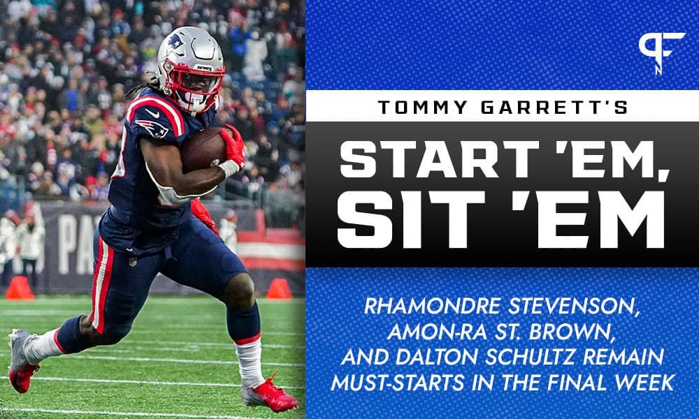 Early Start 'Em, Sit 'Em Week 18: Rhamondre Stevenson, Amon-Ra St. Brown, and Dalton Schultz remain must-starts