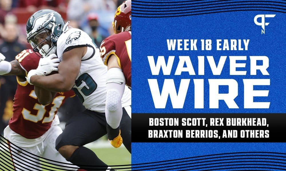 Week 18 Waiver Wire: Best pickups and targets for fantasy football include Boston Scott, Rex Burkhead, and Braxton Berrios