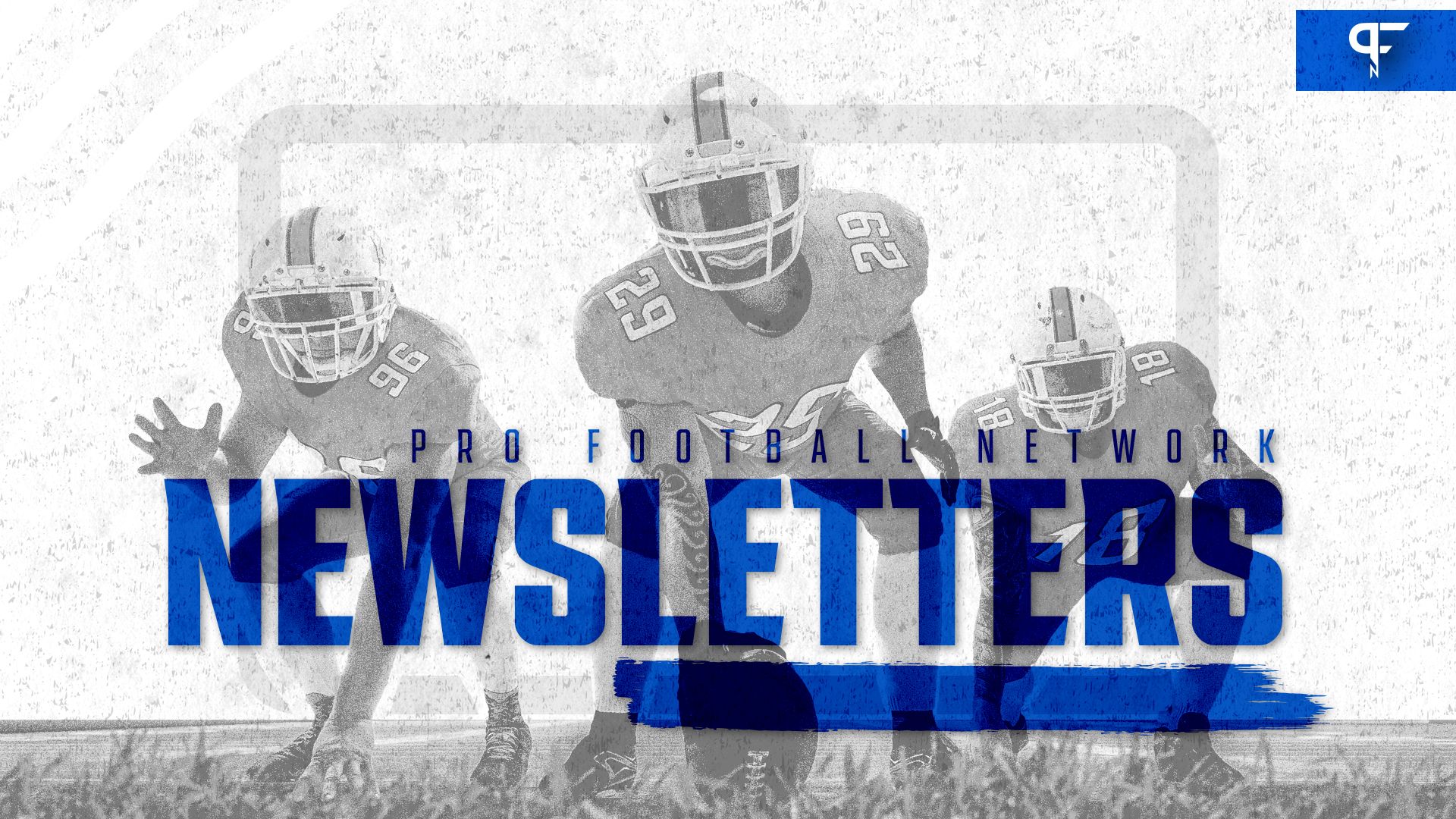 Football Newsletters from Pro Football Network