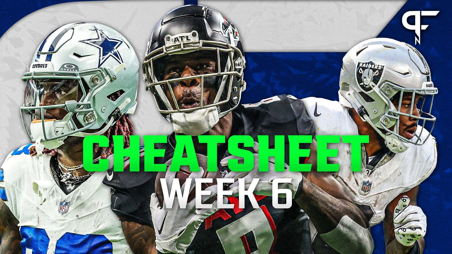Week 6 Fantasy Football Cheat Sheet: Analysis for Every Player in Every Game