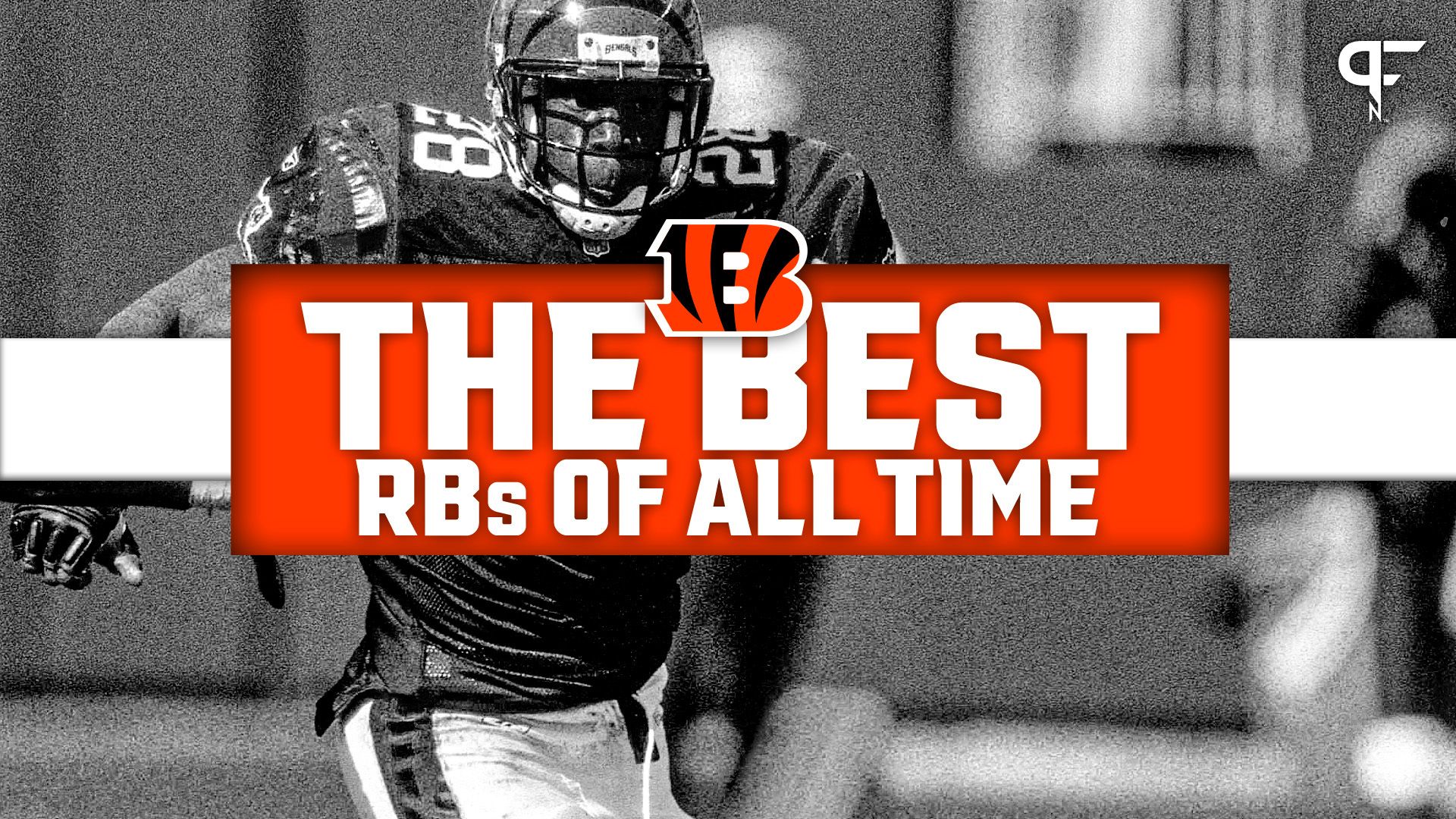 Best Cincinnati Bengals Running Backs of All Time: From Boobie Clark to Joe Mixon