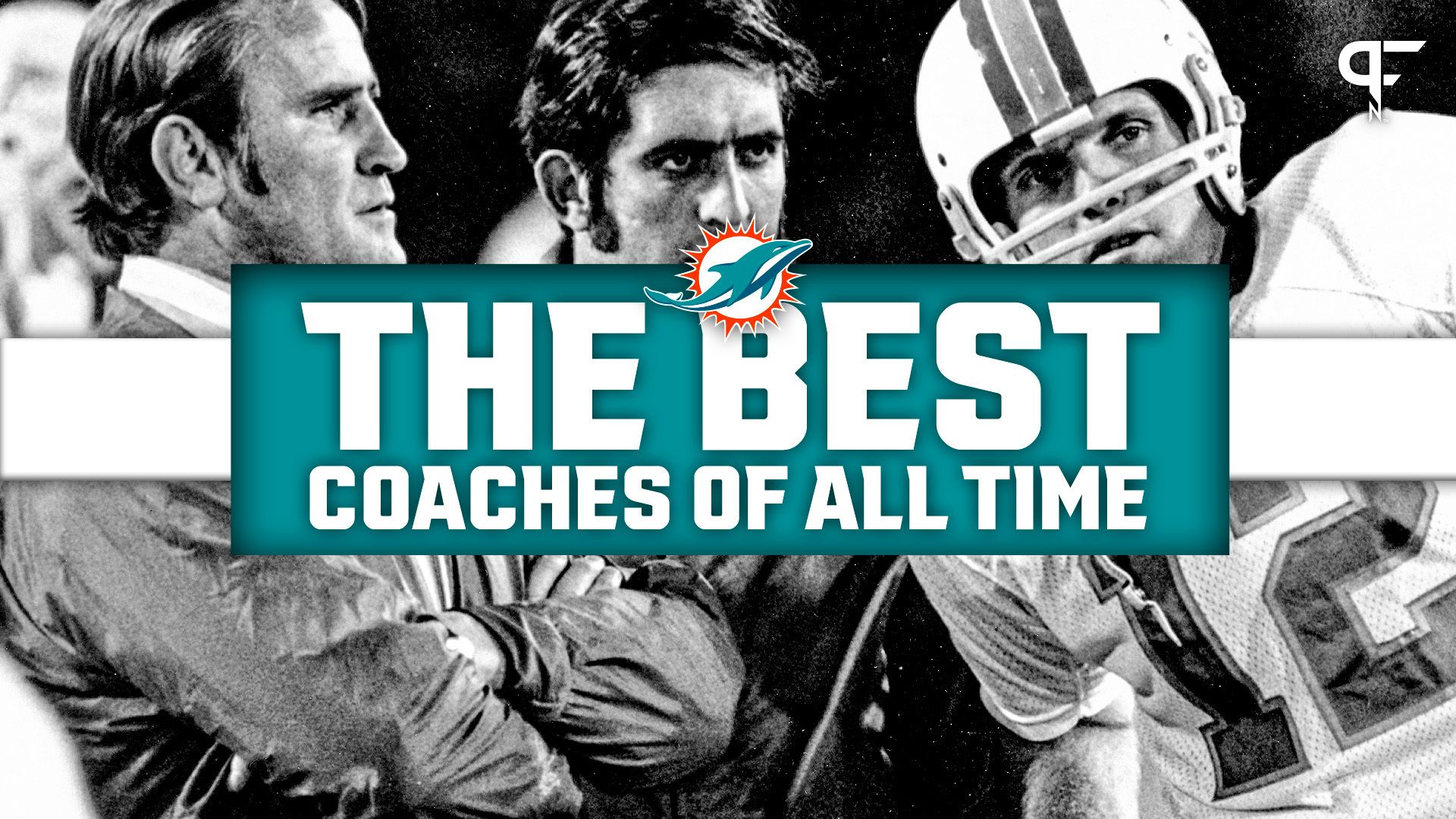 Best Miami Dolphins Coaches of All Time: After Don Shula, Then What?