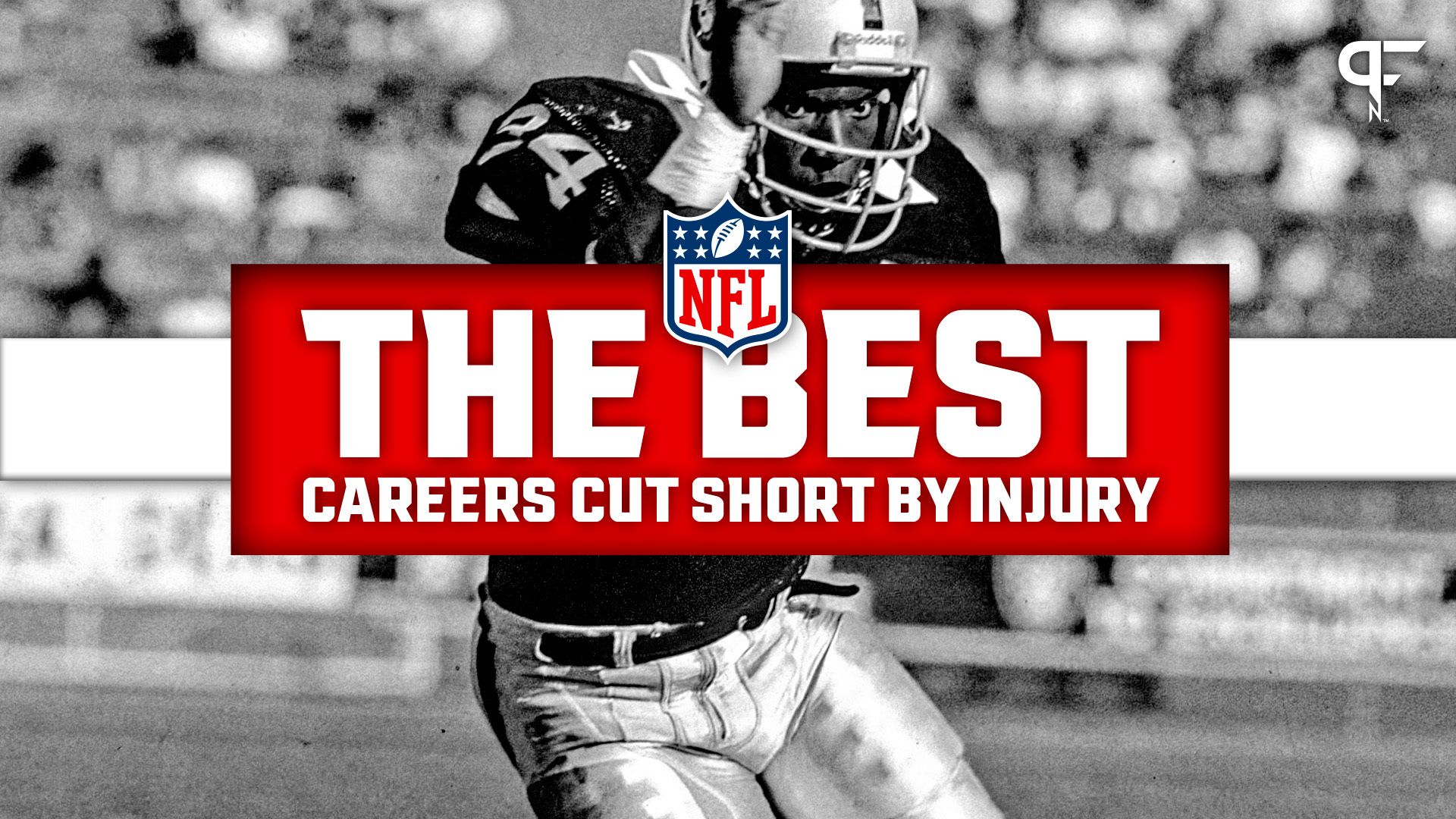 Best NFL Careers Cut Short by Injuries: Bo Jackson, Priest Holmes Headline Top 7