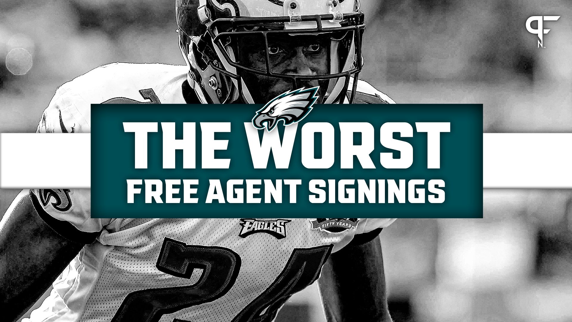 Worst Philadelphia Eagles Free Agent Signings of All Time: From DeMarco Murray to Nnamdi Asomugha
