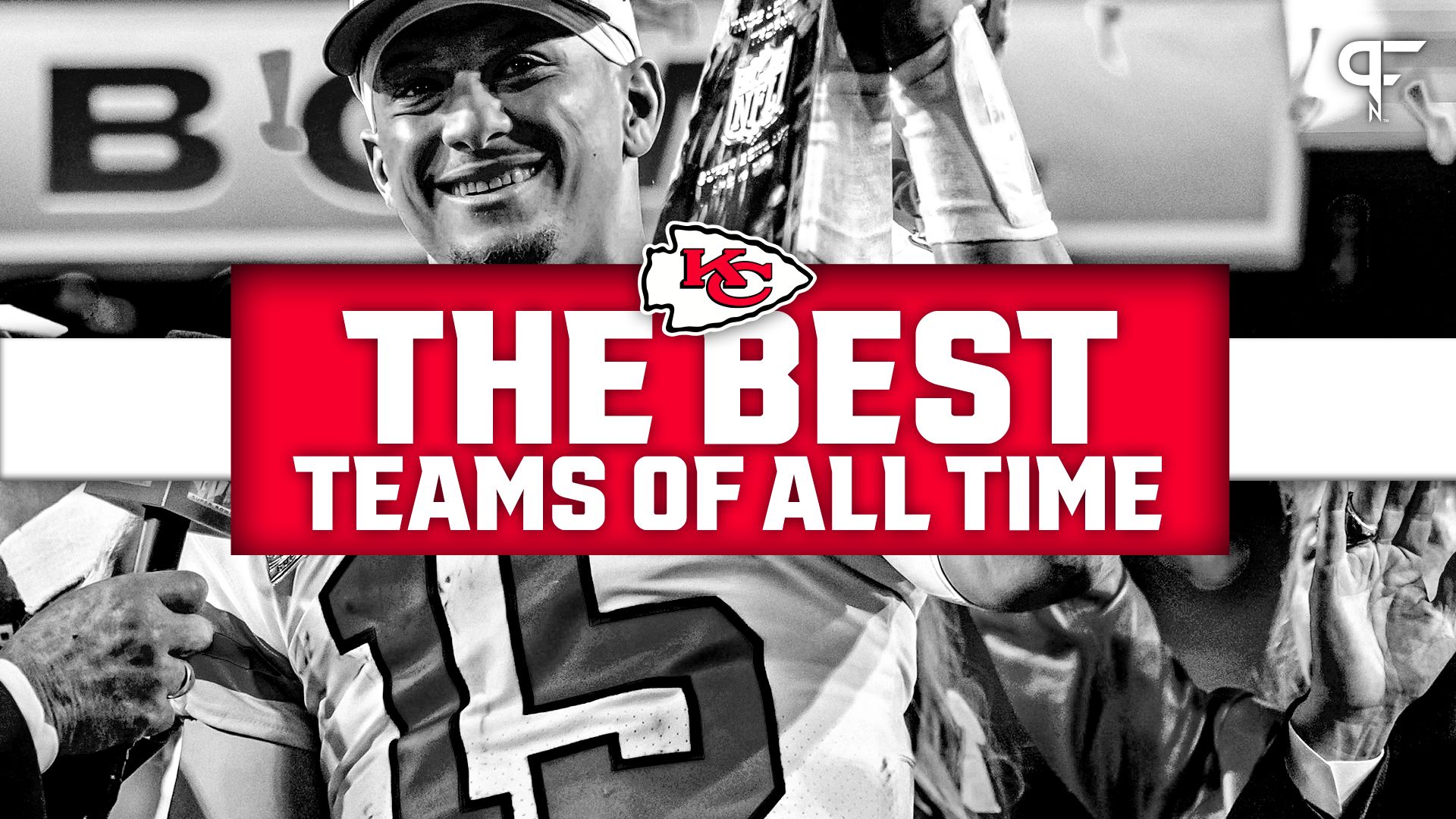 Best Kansas City Chiefs Teams of All Time: A Look at the 10 Greatest Squads in Franchise History