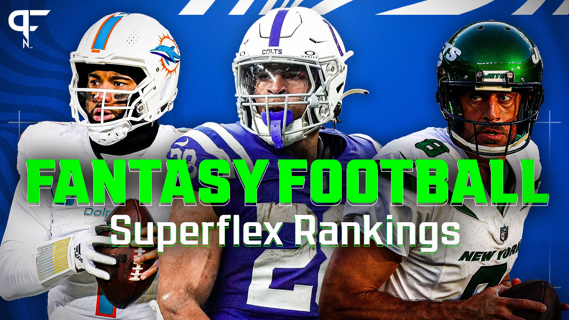 2024 Fantasy Football Superflex Rankings