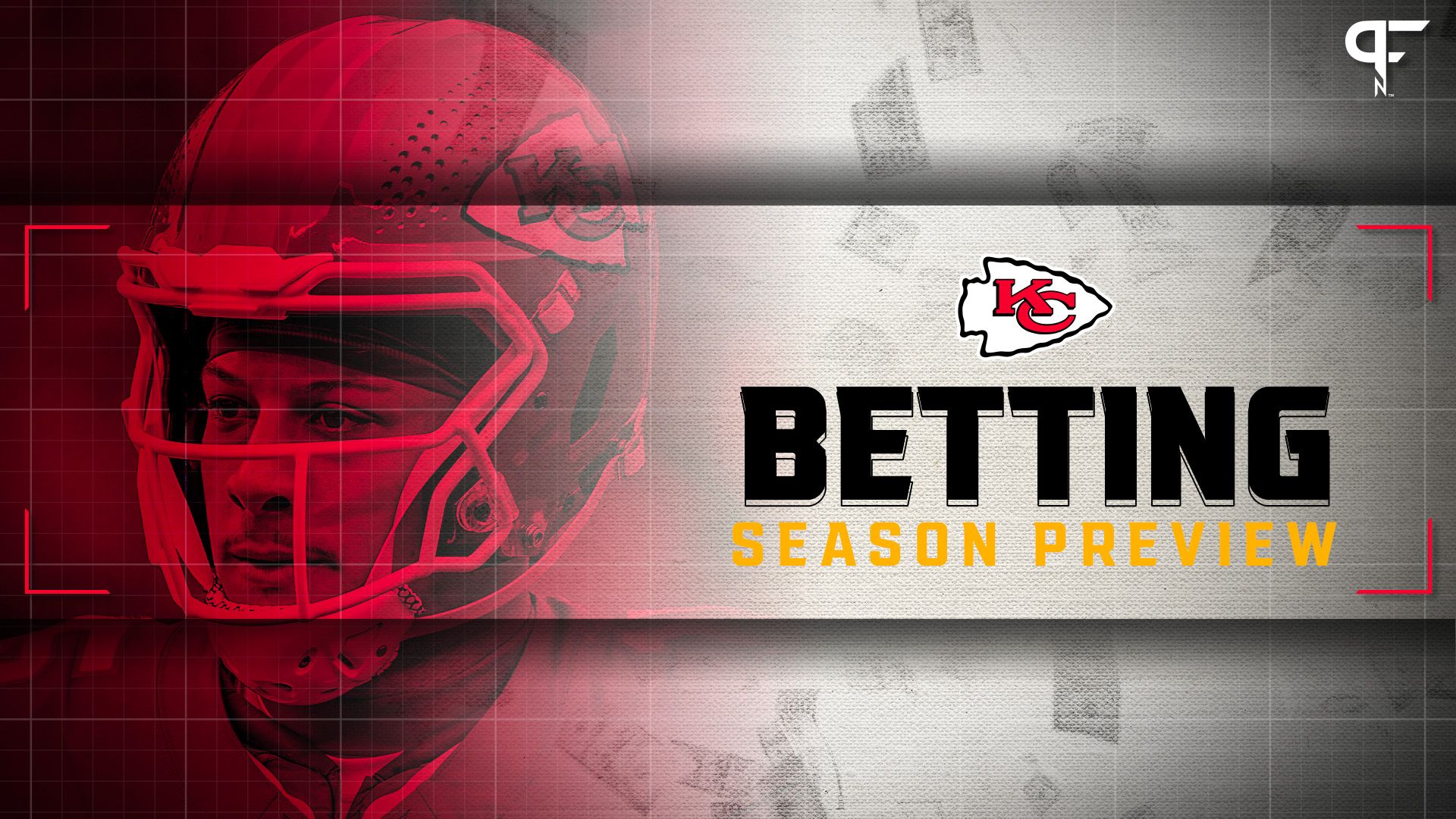 Kansas City Chiefs Betting Lines: Preview, Odds, Spreads, Win Total, and More