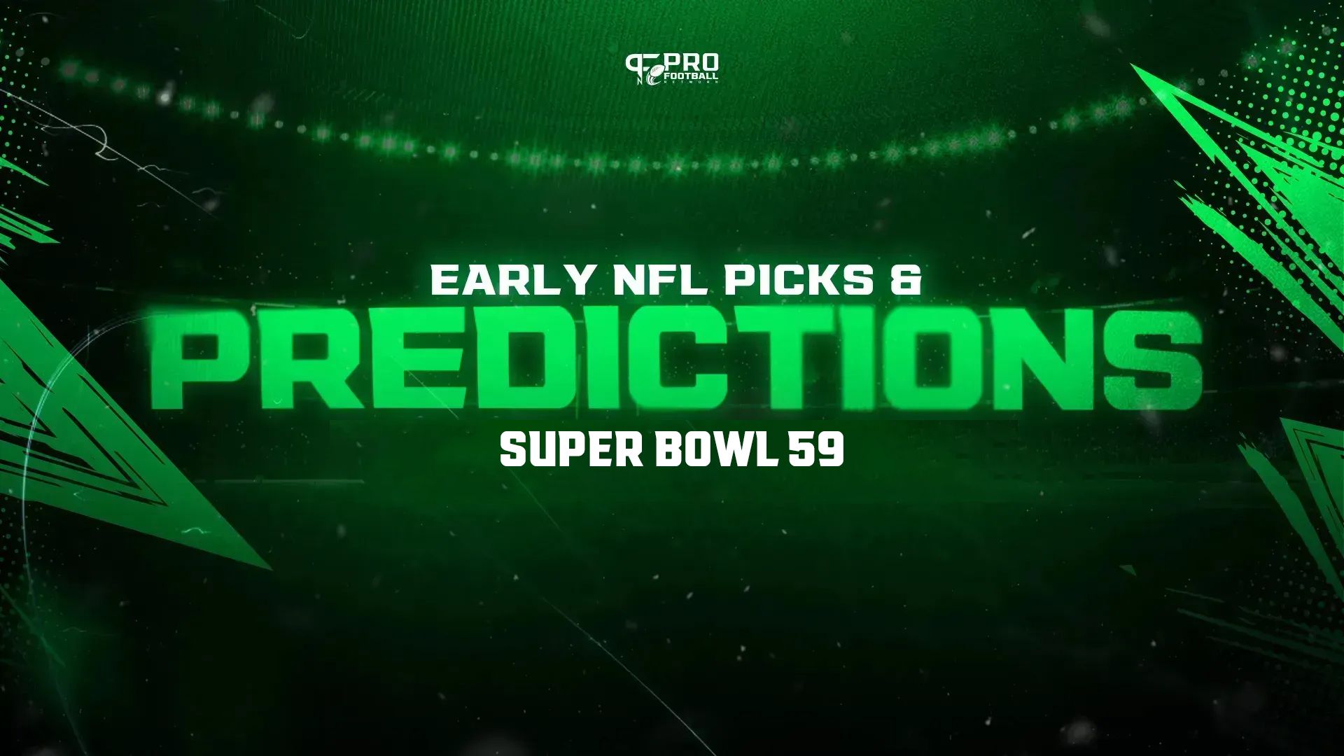 Early Super Bowl Picks and Predictions: Insights on Chiefs and Eagles for Super Bowl 59