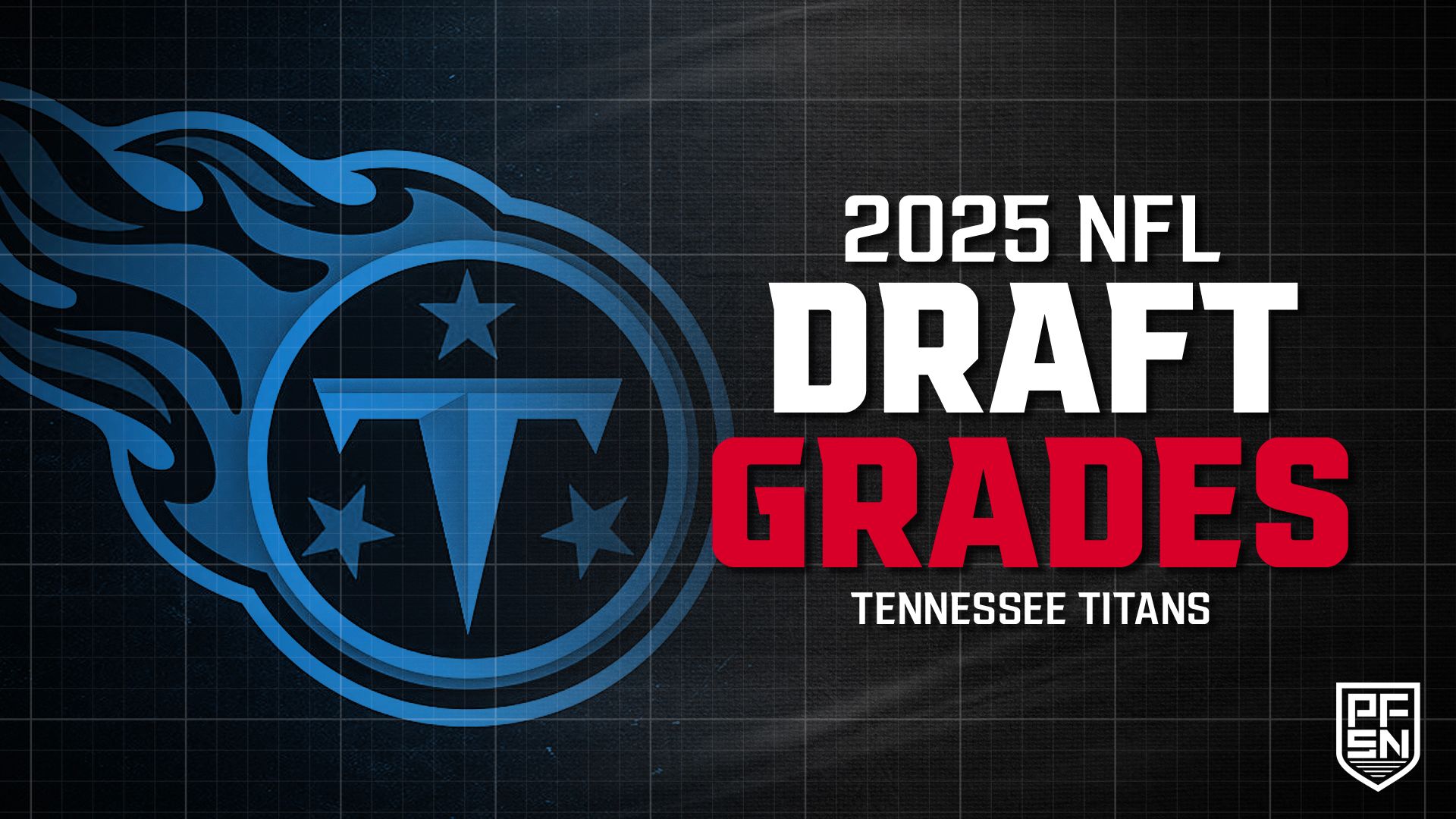 Tennessee Titans NFL Draft Grades: Cam Ward Era Begins With Big Boost on Offense