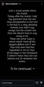 Ostapenko's Instagram story revealing the disrespect before the match